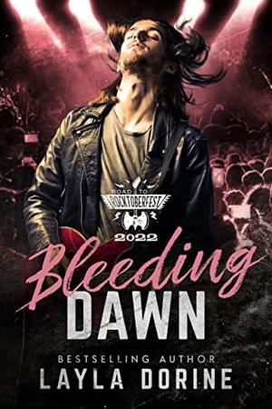 Bleeding Dawn (The Road to Rocktoberfest 2022 #7)