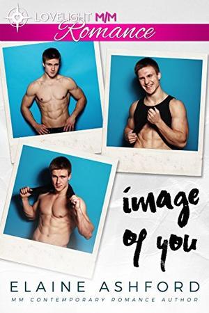 Image of You by Elaine Ashford
