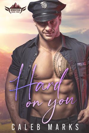 Hard on You by Caleb Marks
