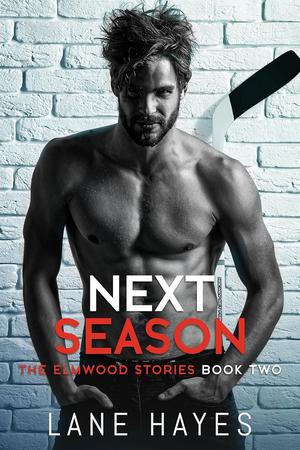 Next Season by Lane Hayes