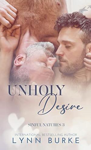 Unholy Desire (Sinful Natures #3)