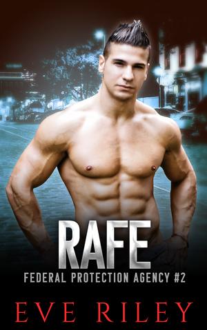 Rafe (Federal Protection Agency #2)