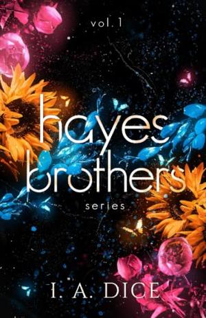 Hayes Brothers Series Vol. 1 (Hayes Brothers #1-3)