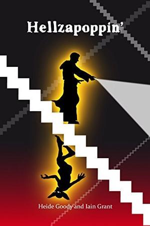 Hellzapoppin' by Heide Goody, Iain Grant