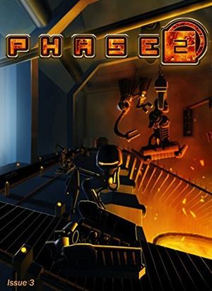 Phase 2 Magazine Issue 3 by David Stegora, Roy C. Booth, David Castlewitz, Talha F. Ahmad, Simon V. Canter, Shaun Adams