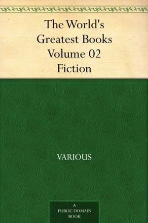 The World's Greatest Books, Volume 2: Fiction (The World's Greatest Books #2)