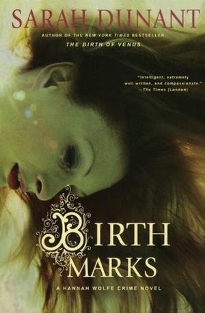 Birth Marks by Sarah Dunant