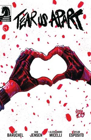 Tear Us Apart #1 by Jay Baruchel, Van Jensen