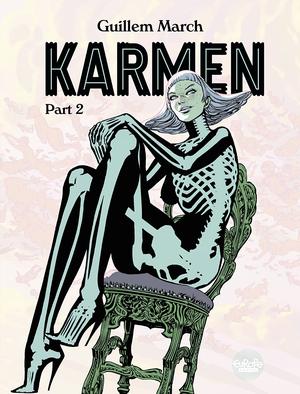 Karmen: Part 2 (Karmen #4-5)
