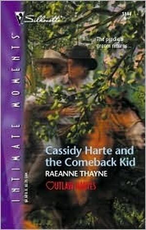Cassidy Harte and the Comeback Kid by RaeAnne Thayne