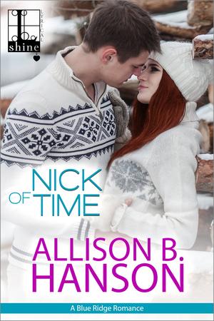 Nick of Time by Allison B. Hanson