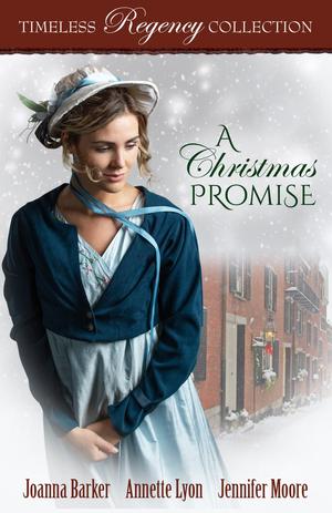A Christmas Promise (Timeless Regency Collection #1)
