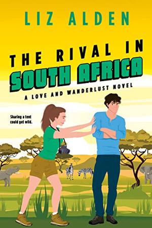 The Rival in South Africa by Liz Alden