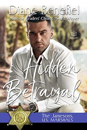 Hidden Betrayal by Diane Benefiel