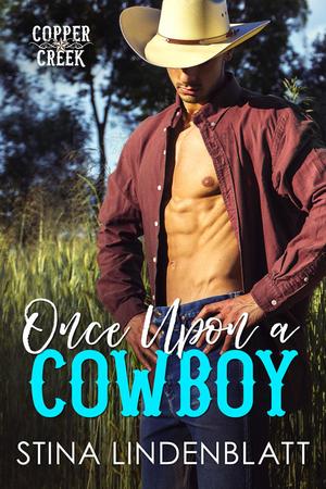 Once Upon a Cowboy (Copper Creek #2)