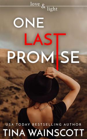 One Last Promise (Love and Light #12)