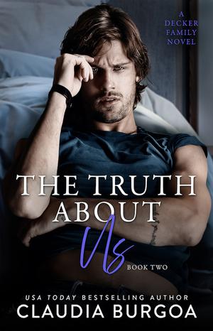 The Truth About Us by Claudia Y. Burgoa