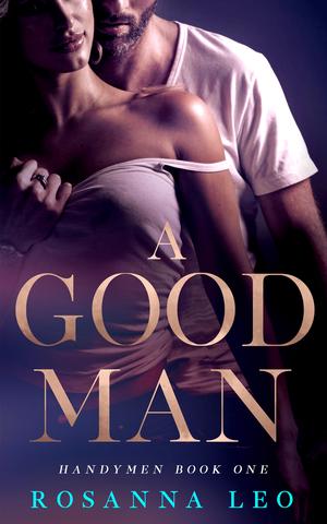 A Good Man by Rosanna Leo
