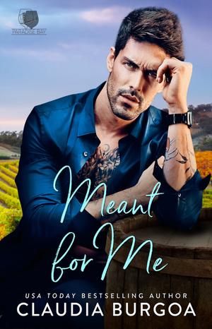 Meant For Me (Paradise Bay Billionaire Brothers #6)
