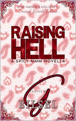 Raising Hell (One Handed Holidays #1)