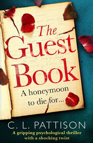 The Guest Book by C.L. Pattison