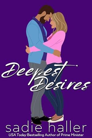 Deepest Desires by Sadie Haller