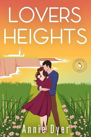Lovers Heights by Annie Dyer