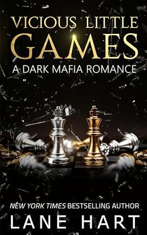 Vicious Little Games by Lane Hart