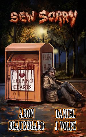 Sew Sorry by Aron Beauregard, Daniel J. Volpe