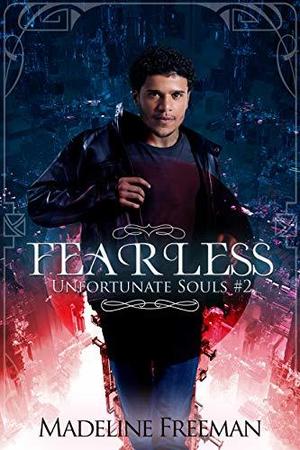 Fearless (Unfortunate Souls #2)