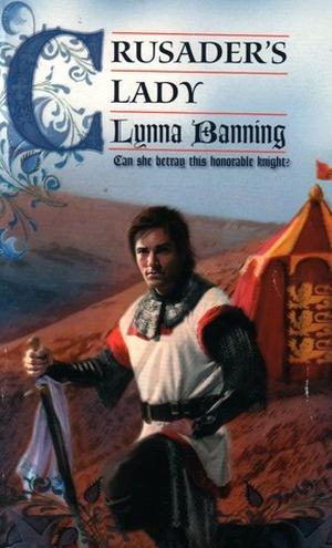 Crusader's Lady by Lynna Banning