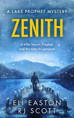 Zenith by Eli Easton, R.J. Scott