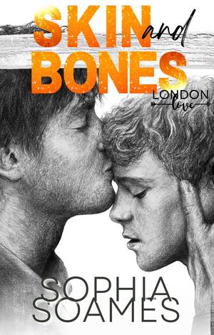 Skin and Bones (London Love #3)