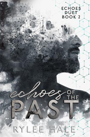 Echoes of the Past (Echoes Duet #2)