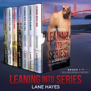 Leaning Into Series- The Complete Box Set by Lane Hayes