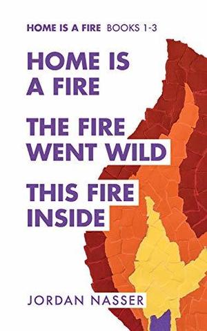 Home is a Fire Books 1-3 (Home is a Fire #1-3)