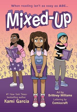 Mixed-Up by Kami Garcia, Brittney Williams