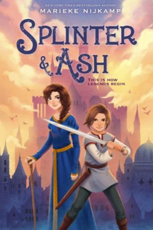 Splinter & Ash by Marieke Nijkamp