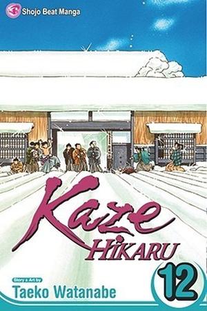Kaze Hikaru, Vol. 12 (Kaze Hikaru #12)