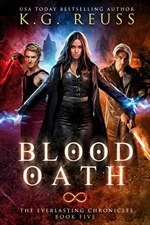 Blood Oath by K.G. Reuss
