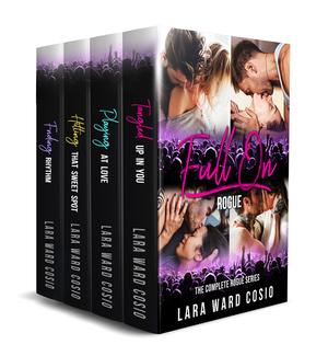 Full On Rogue: The Complete Rogue Rock Romance Series (Rogue #1-4)
