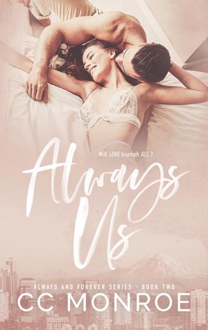 Always Us (Always and Forever #2)