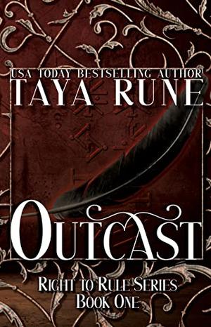 Outcast by Taya Rune