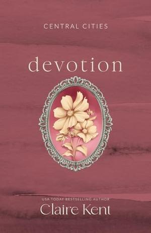 Devotion by Claire Kent