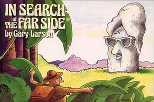 In Search of The Far Side (Far Side Collection #3)