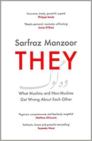They by Sarfraz Manzoor