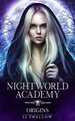 Nightworld Academy: Origins (Nightworld Academy #0.5)