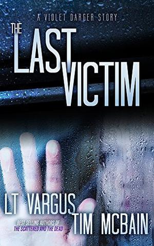 The Last Victim (Violet Darger #2.5)