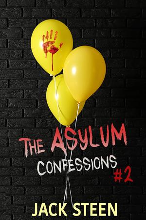 The Asylum Confessions: Family Matters (The Asylum Confession Files #1)