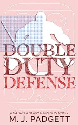 Double Duty Defense by M.J. Padgett